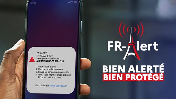 FR-Alert : le nouveau dispositif d’alerte à la population française